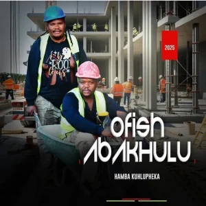 Ofishabakhulu Hamba kuhlupheka Album Mp3 Download